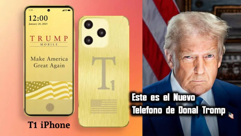 T1 iPhone de Donald Trump: ¿Verdad o Mentira? Rumor o Realidad!!!